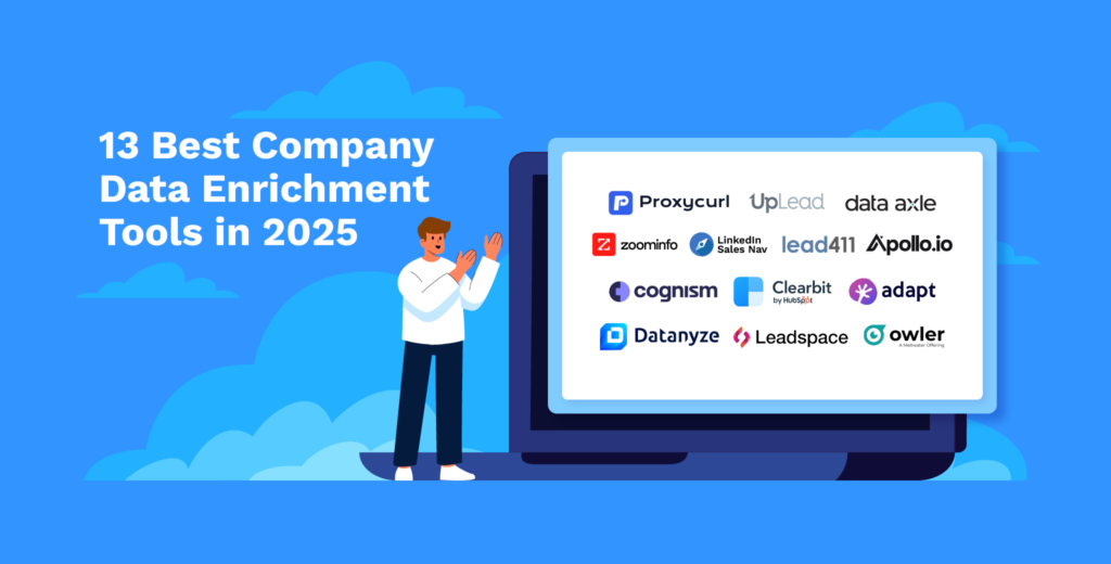 13 Best Company Data Enrichment Tools in 2025 (Free & Paid)